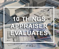 things an appraiser evaluates