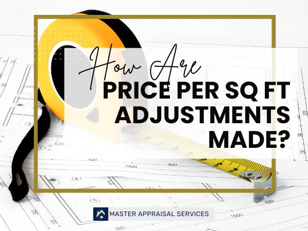price per square foot adjustment